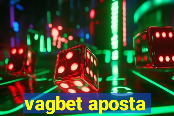 vagbet aposta